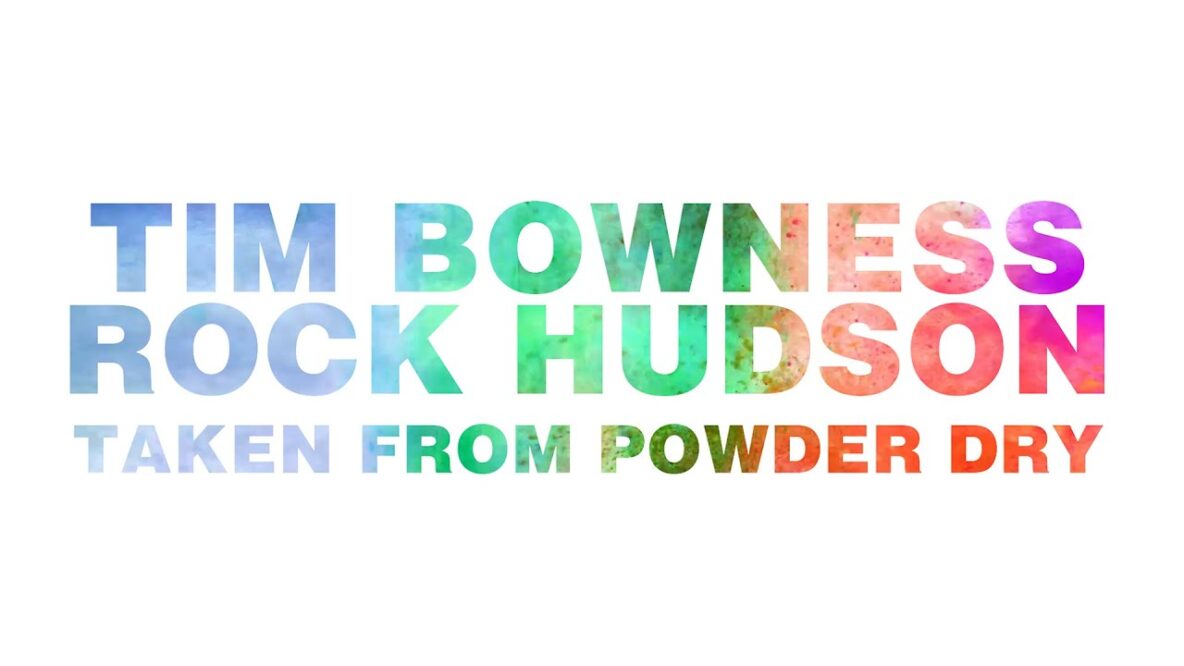 Tim Bowness "Rock Hudson" Official video (taken from "Powder Dry")